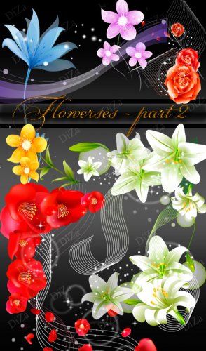 Flowerses ( part 2) - Цветы (часть 2)
